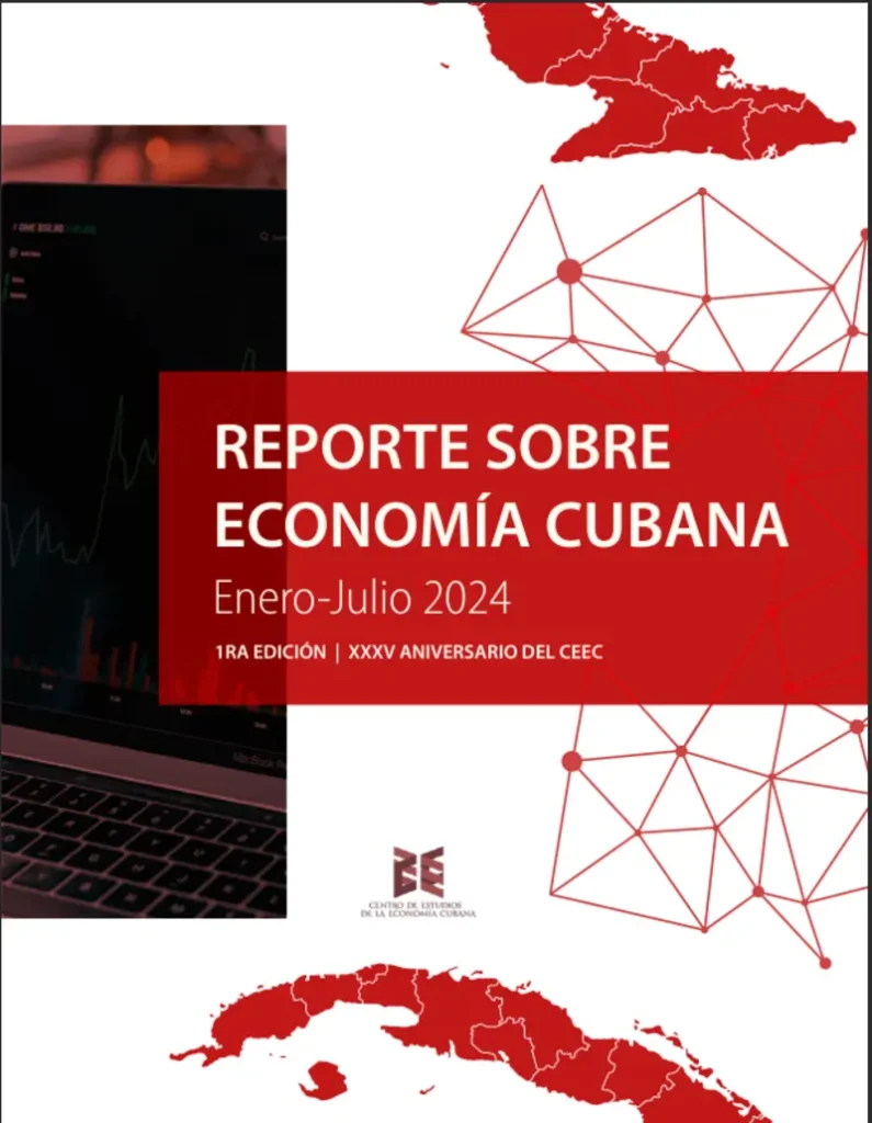 Reporte CEEC sobre Economía Cubana Enero-Junio 2024